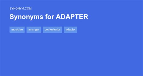 synonyme adapter|56 Synonyms & Antonyms for ADAPTER